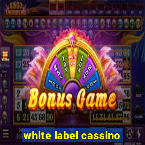 white label cassino